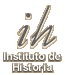 Instituto de Historia. Consejo Superior de Investigaciones Científicas